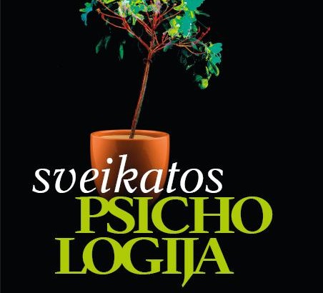 Išleistas naujas vadovėlis „Sveikatos psichologija“.