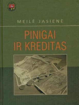 Prof. Meilė Jasienė „Pinigai ir kreditas“