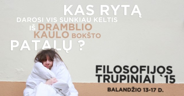 „Filosofijos trupiniai 2015“