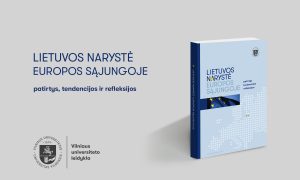 Vilniaus universiteto leidyklos naujiena: „Lietuvos narystė Europos Sąjungoje. Patirtys, tendencijos, refleksijos“